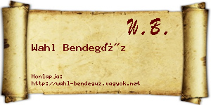 Wahl Bendegúz névjegykártya